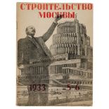 Avantgarde - Russland - Architektur - - Stroitel'stvo Moskvy. (Bauort Moskau). Heft 5/6, 1933.