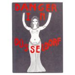 Fluxus - - Iannone, Dorothy. Danger in