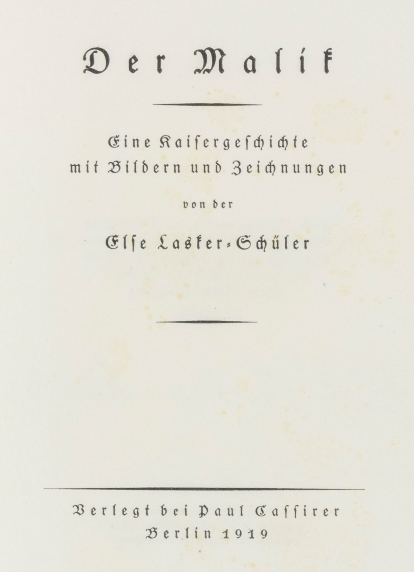 Lasker-Schüler, Else. Der Malik. Eine - Bild 4 aus 5