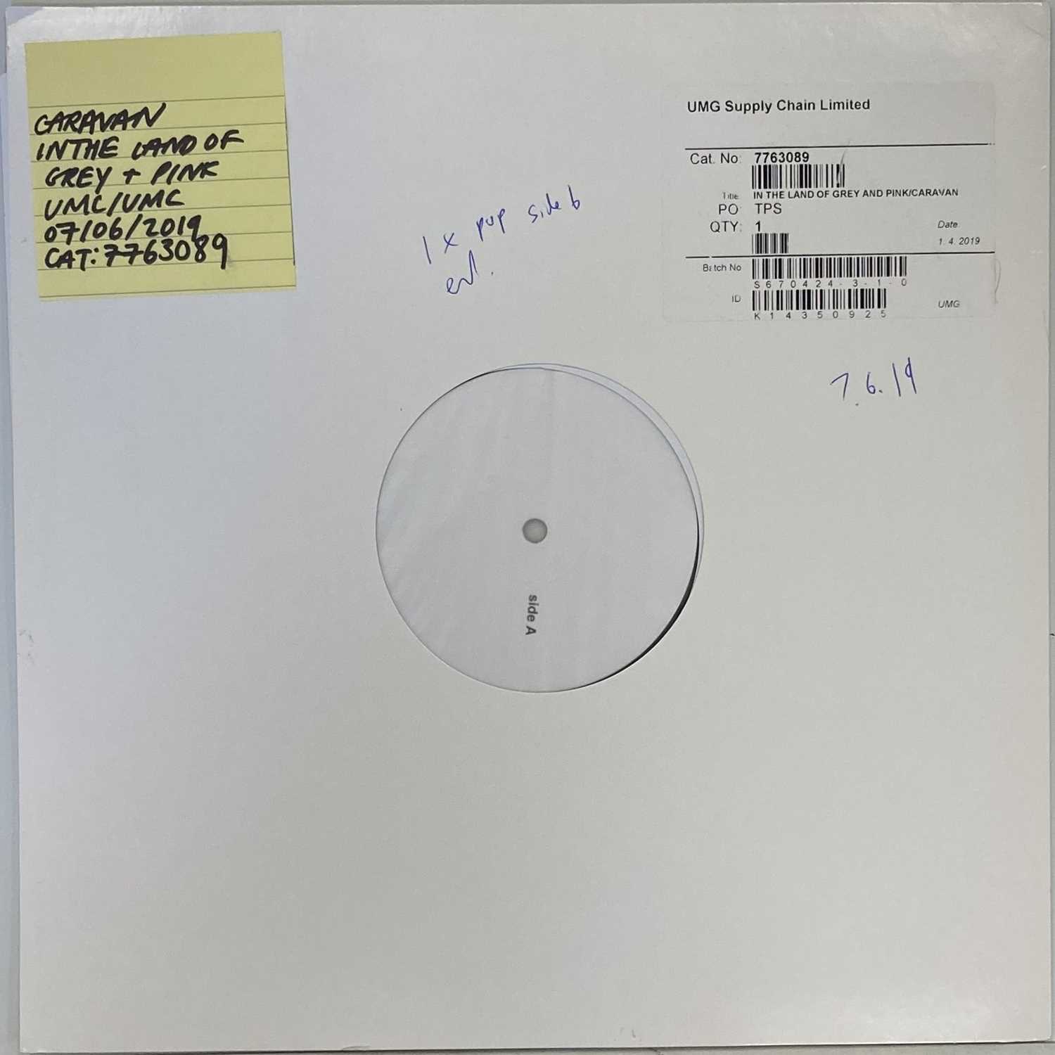 CARAVAN - IN THE LAND OF GREY & PINK LP (2019 WHITE LABEL TEST PRESSING - UMG 7763089)