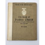 LOCAL INTEREST - Dr Clement Gunn Books of the Church Series 1908 Book of Peebles Church ST ANDREWS