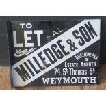 A 'MILLEDGE & SON Auctioneers & Estate Agents ... Weymouth TO LET' Double Sided Enamel Sign, 46x35.
