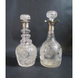 A George V Silver Top Cut Crystal Decanter, London 1910, W & C Sissons and one other with