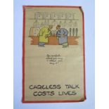 A WWII Fougasse CARELESS TALK COSTS LIVES 'Be careful what you say and where you say it' poster