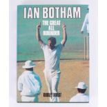 Biography of Ian Botham 'The Great All Rounder' by Dudley Doust, signed by the M.C.C. cricket team
