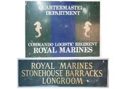 Two Military signs including metal Quarter Master Department Royal Marines 91cm x 125cm and a tin