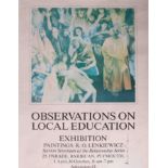 Robert Lenkiewicz (1941-2002) poster 'Observation On Local Education', signed,