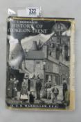 A hard back book Sociological History of Stoke-on-Trent