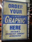 Metal sign 'Order Your Sunday Graphic Here'