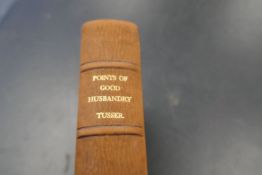 Five hundred points of Good Husbandry, Thomas Tasser, 1931, limited edition of 500