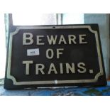 Beware of the train sign