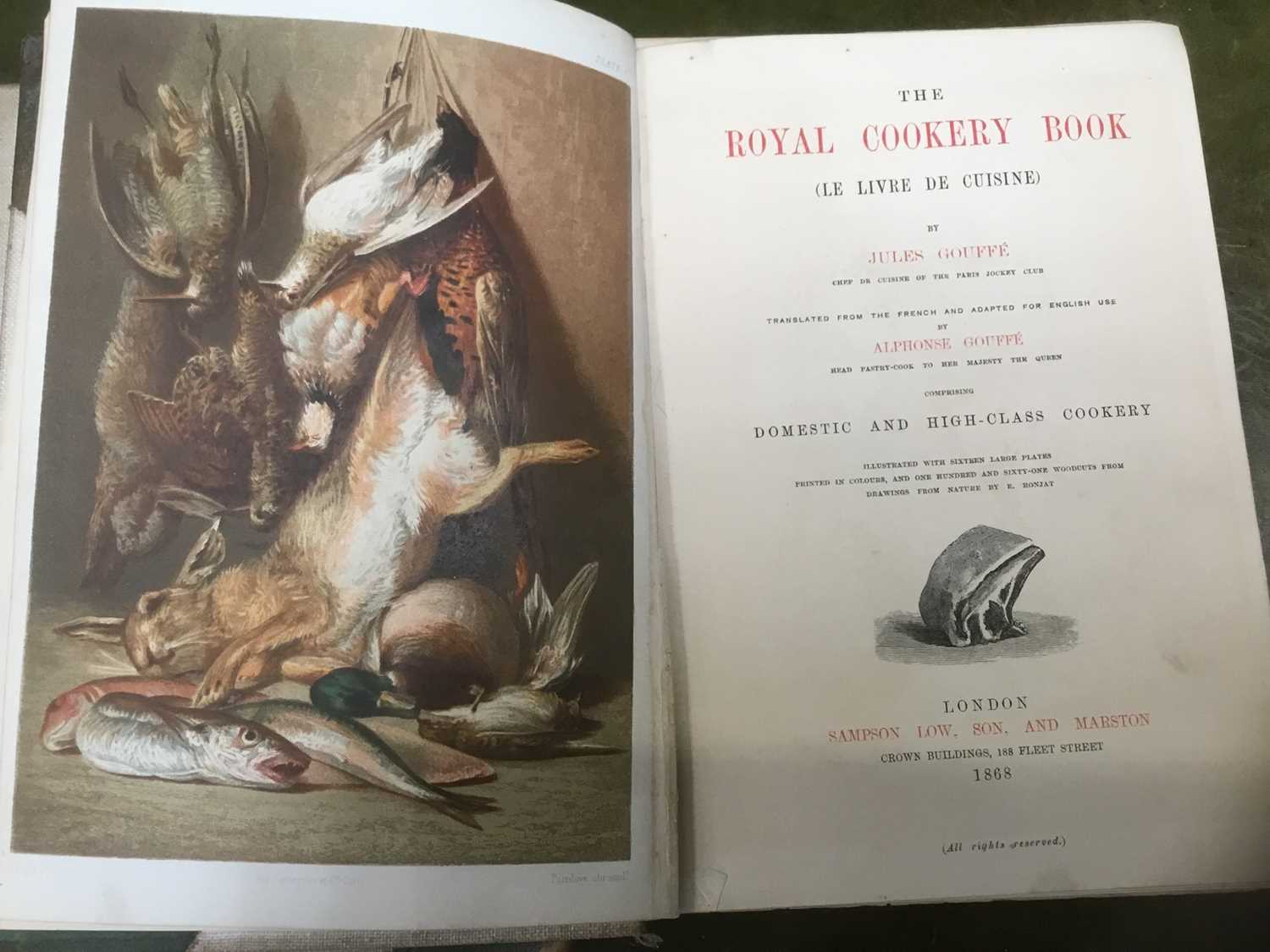 Jules Gouffe - The Royal Cookery Book, published Samson, Low , Son and Marston, 1868, two vols. - Image 3 of 4