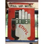 Vintage enamel 'Fill up with' Power Ethyl enamel advertising sign, 107 x 76cm