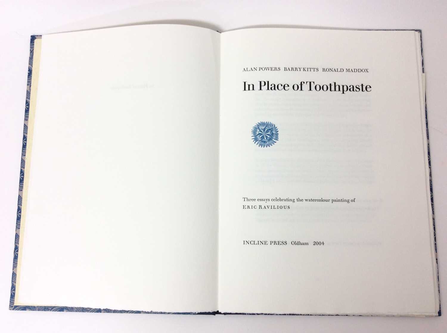 Alan Powers, Barry Kitts, Ronald Maddox - In Place of Toothpaste, Incline Press, 2004 - Image 2 of 6