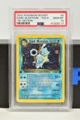 A PSA GRADED POKEMON 1ST EDITION TEAM ROCKET SET DARK BLASTOISE HOLO CARD, (3/82), graded GEM MINT