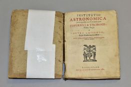 GASSENDI PIERRED, INSTITUTIO ASTRONOMICA, juxta hypotheses tam vaterum quam copernici and tychonis