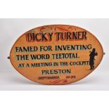 A LATE 20TH CENTURY WOODEN PUB SIGN, commemorating Dicky Turner's 1833 Teetotal' Origin 51cm x 76cm,