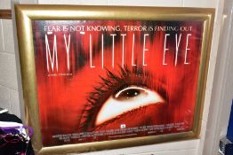 A FRAMED FILM POSTER, ETC, 'My Little Eye' starring Sean CW Johnson and Laura Lemche, visible size