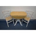A PARTIALLY PAINTED AND LIGHT OAK DROP LEAF PEDESTAL TABLE, and two rush seated chairs (3)