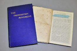 BOOKS, HAYLER; Guy, The Prohibition Movement, Papers and Proceedings of the National Convention