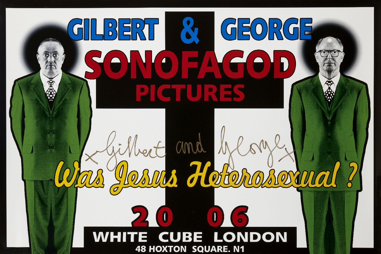 Gilbert & George, British b.1943 & 1942- Sonofagod Pictures: Was Jesus a Heterosexual?, 2006; four - Image 2 of 4