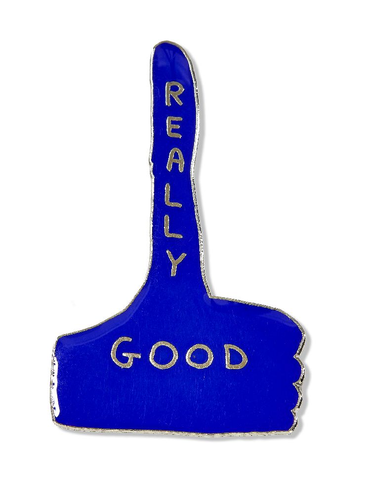 David Shrigley OBE, British b.1968- Really Good Pin, 2016; enamel and metal pin, produced by Plinth,