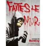 Banksy, British b.1974- Faites le Mur, 2010; offset lithographic poster in colours, French