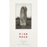 Hamish Fulton, British b.1946- Bird Rock, 1987; photoetching with text on wove, signed and inscribed