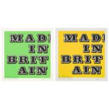 Ben Eine, British b.1970- Mad in Britain, (Green and Fluorescent Yellow), 2019; two screenprints