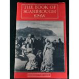 Meredith Whittaker 'The Book of Scarborough Spaw' Ltd.ed 157, with two letters signed by Alan