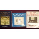 Three hardback books including Eley Cartridges The History Of The Silver Smiths And Ammunition