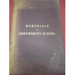 C. W. Radclyffe "Memorials of Shrewsbury School" drawn and lithographed by C. W. Radclyffe,