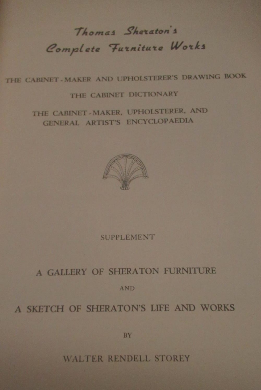 Storey, Walter Rendell: Thomas Sheraton's Complete Furniture Works, pub. New York 1946, b/w - Image 2 of 4