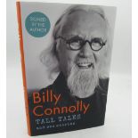 Billy Connelly Tall Tales and Wee Stories, signed hardback, first edition 2019