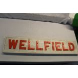 Wooden joiner built sign for the village of Wellfield, W110cm L23cm