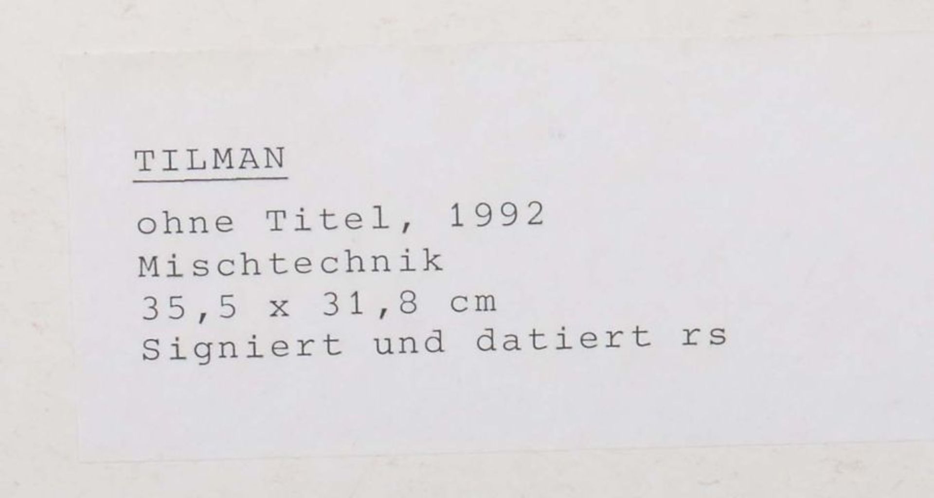 Brucker, Tilmann Duderstadt 1944 - 2007 ?, deutscher Maler. "Ohne Titel", abstrakte - Bild 3 aus 3