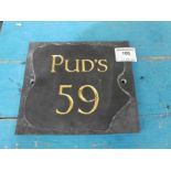 Pud's 59 Slate Sign