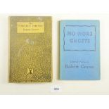 Robert Graves, 'On English Poetry', First Edition 1922 and 'No More Ghosts', First Edition 1940