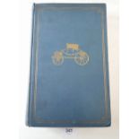 Carriages and Coaches by Ralph Straus, published by Martin Secker 1912, first edition