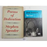 Stephen Spender "Poems Of Dedication" first edition 1947 and Jean Anouilh "Becket" first edition