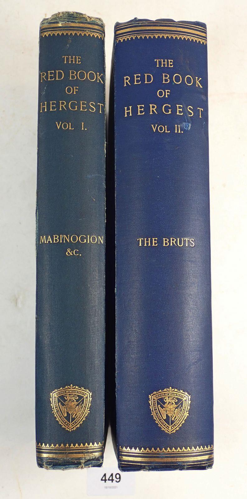 The Red Book of Hergest, Vol 1, 1887, Mabinogion & C and The Red Book of Hergest Vol II, 1890, The
