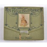Beatrix Potter 'The Story of Fierce Bad Rabbit', Frederick Warne & Co. New York, 1906. First edition