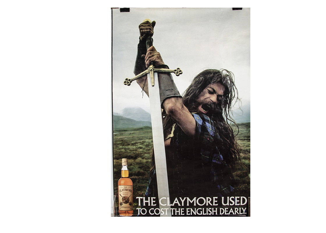 Whiskey Advert Posters / Braveheart, Two Claymore Scotch Whisky posters, both apparently