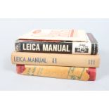 Leica Manual Books, three editions of The Leica Manual, 1944, 1951, 1961, 44 &51 by Willard D.