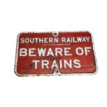 Southern Railway Notice, a cast iron notice Southern Railway Beware of Trains with white lettering