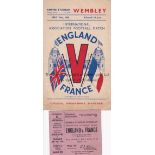 ENGLAND V FRANCE 1945 AT WEMBLEY Programme and unused ticket for match on 26/5/1945. Generally good