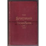 SPORTSMAN'S YEARBOOK Book 330 Pages "The Sportsman's Yearbook" of 1881 covering a multitude of