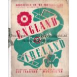 ENGLAND V IRELAND 1938 AT MANCHESTER UNITED VIP issue programme with ribbon on the spine.