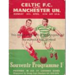 CELTIC V MANCHESTER UNITED 1956 Programme for the Friendly in Glasgow 16/4/1956. Generally good