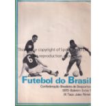 1970 FIFA WORLD CUP MEXICO The Brazil Football Confederation (C.B.D) Official 1970 FIFA World Cup